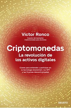 Criptomonedas "La revolución de los activos digitales"