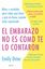 Embarazo no es como te lo contaron, El "Mitos y verdades para saber qué hacer y qué no hacer cuando estás esperando"