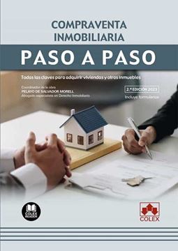 Imagen de Compraventa inmobiliaria. Paso a paso, 2ª ed, 2023 "Todas las claves para adquirir viviendas y otros inmuebles"