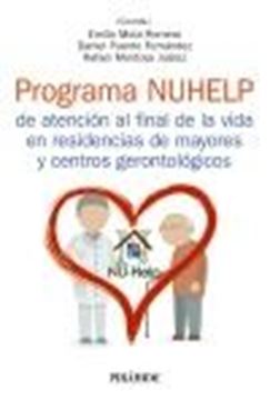 Programa NUHELP de atención al final de la vida en residencias de mayores y centros gerontológicos