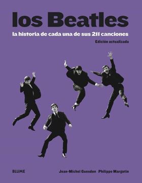 Imagen de Los Beatles "La historia de cada una de sus 211 canciones"