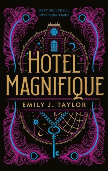 Hotel Magnifique "Bienvenido a un mundo de magia y misterio"