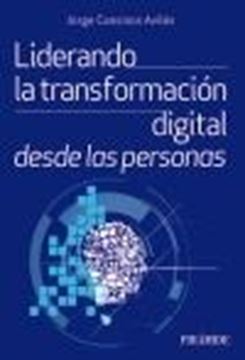 Liderando la transformación digital desde las personas