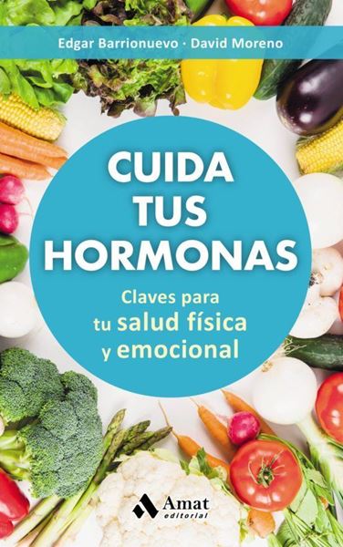 Imagen de Cuida tus hormonas  "Claves para tu salud física y emocional"