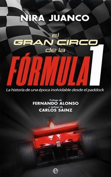 Imagen de Gran circo de la Fórmula 1, El "La historia de una época inolvidable desde el paddock"