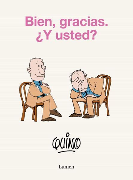 Imagen de Bien, gracias. ¿Y usted?