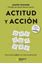 Imagen de Actitud y Acción "Para Darle Más Valor a tu Marca Personal"