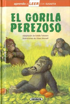 El gorila perezoso "Aprendo a leer. Nivel 0"