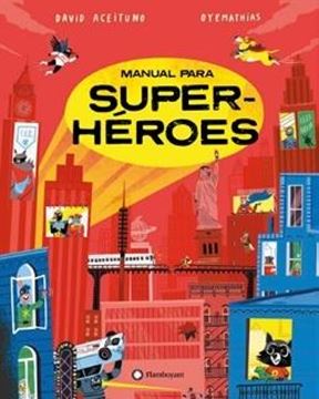 Manual para super-héroes, 2023