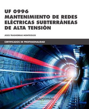 Imagen de Uf 0996 Mantenimiento de Redes Eléctricas Subterráneas de Alta Tensión