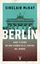 Imagen de Berlín "Auge y caída de una ciudad en el centro del mundo"