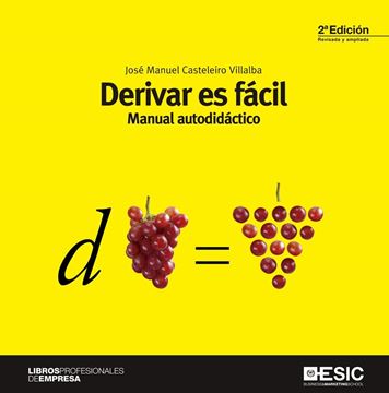 Derivar Es Fácil "Manual Autodidáctico"