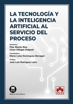 Imagen de Tecnología y la inteligencia artificial al servicio del proceso, La