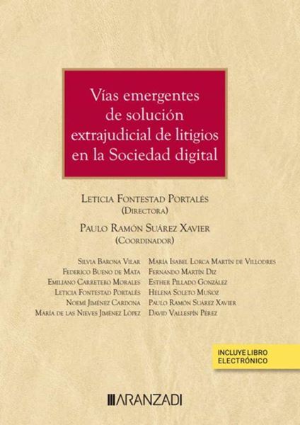 Imagen de Vías emergentes de solución extrajudicial de litigios en la Sociedad digital