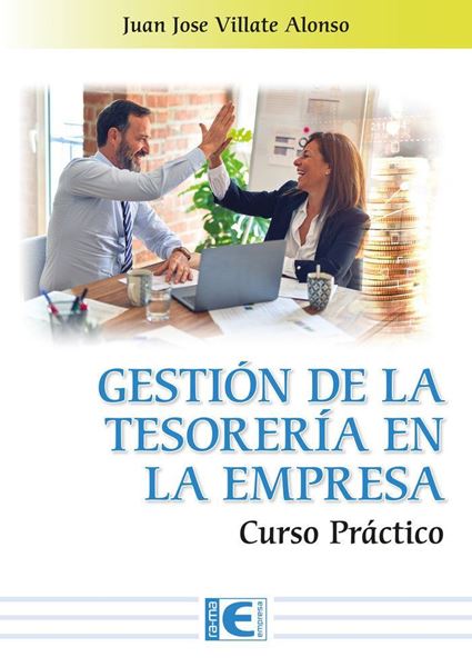 Imagen de Gestión de la tesorería en la empresa, 2023 "Curso práctico"