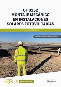 Imagen de Uf0152 Montaje Mecánico en Instalaciones Solares Fotovoltaicas