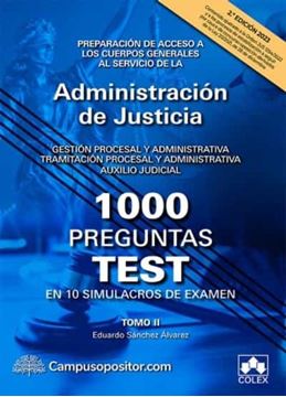 Imagen de 1000 Preguntas Test en 10 Simulacros para Opositores a Cuerpos Generales de Justicia, 2ª Ed, 2023 "Volumen II"