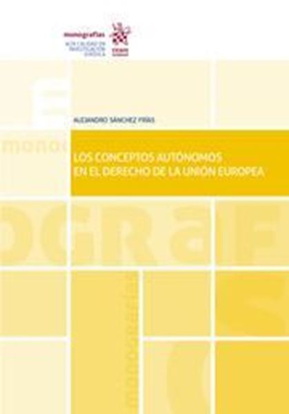 Imagen de Los conceptos autónomos en el derecho de la Unión Europea