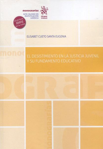 Imagen de Desistimiento en la justicia juvenil y su fundamento educativo, El