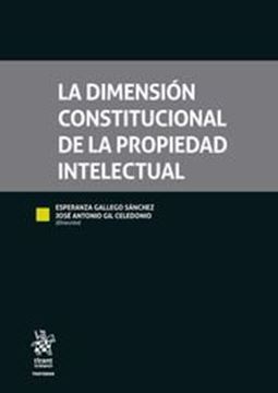 Imagen de Dimensión Constitucional de la Propiedad Intelectual, La