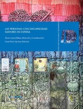 Las personas con discapacidad mayores en España