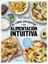 Alimentación intuitiva "El libro antidietas"