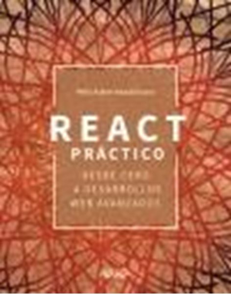 React práctico "Desde cero a desarrollos web avanzados"