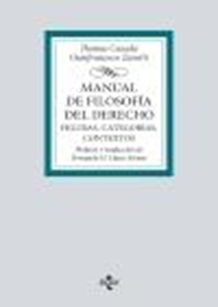 Manual de Filosofía del Derecho. Figuras, categorías, contextos