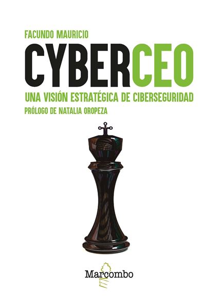 CyberCEO "Una visión estratégica de ciberseguridad"