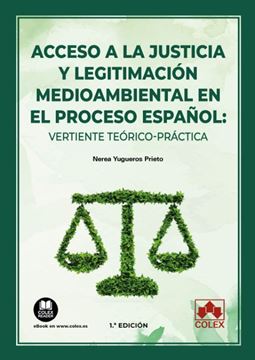 Imagen de Acceso a la justicia y legitimación medioambiental en el proceso español, 2023