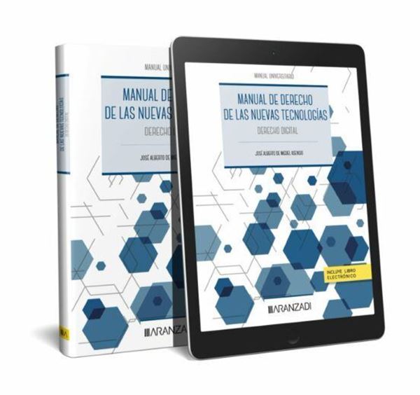 Imagen de Manual de Derecho de las Nuevas Tecnologías (Papel + e-book) "Derecho Digital"