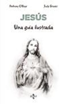 Jesús "Una guía ilustrada"