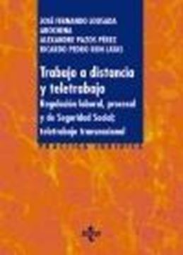 Trabajo a distancia y teletrabajo, 2023 "Regulación laboral, procesal y de seguridad social; teletrabajo transnac"