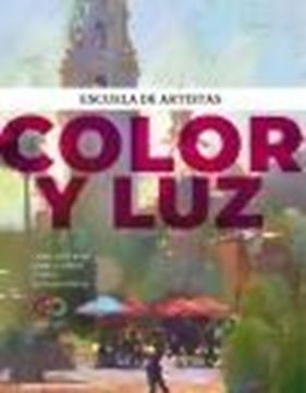 Color y luz "Escuela de artistas"