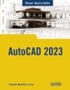 AutoCAD 2023 "Manual imprescindible"