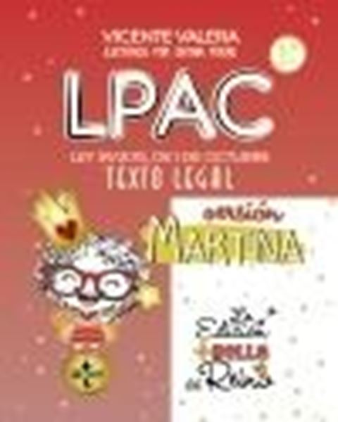 LPAC versión Martina, 5ª ed, 2023 "Ley 39/2015, de 1 de octubre, del Procedimiento Administrativo Común de"