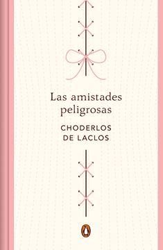 Las amistades peligrosas (edición conmemorativa)