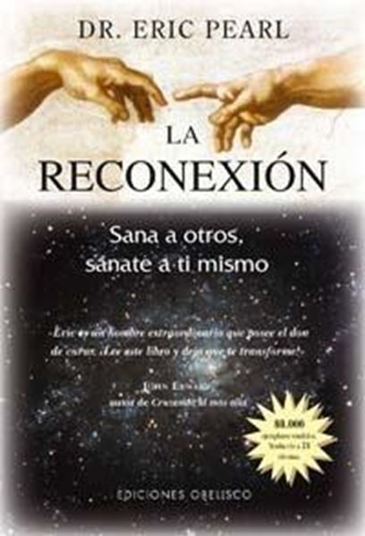 Reconexión, La "Sana a otros: sánate a tí mismo"