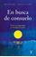 Imagen de En busca de consuelo "Vivir con esperanza en tiempos oscuros"