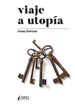 Viaje a Utopía