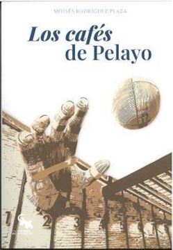 Los cafés de Pelayo