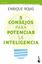 5 consejos para potenciar la inteligencia