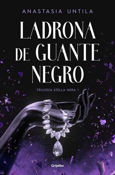Imagen de Ladrona de guante negro (Trilogía Stella Nera 1)