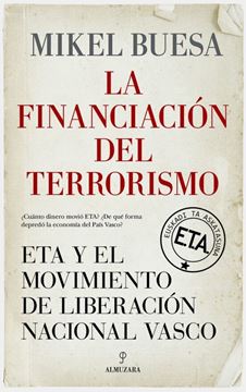 Imagen de Financiación del terrorismo, La "ETA y el Movimiento de Liberación Nacional Vasco"