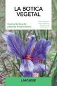 Botica vegetal, La "Guía práctica de plantas medicinales"