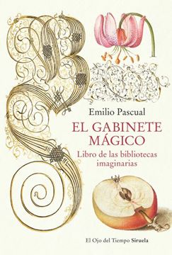 Imagen de Gabinete Mágico, El "Libro de las Bibliotecas Imaginarias"