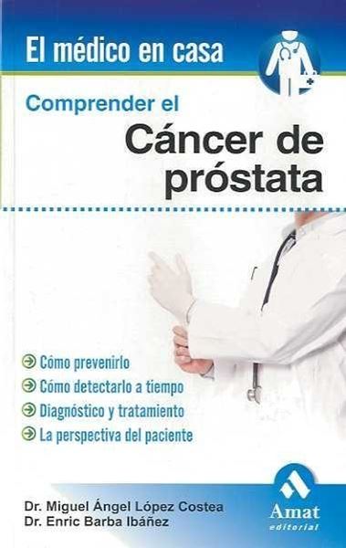 Comprender el cáncer de próstata