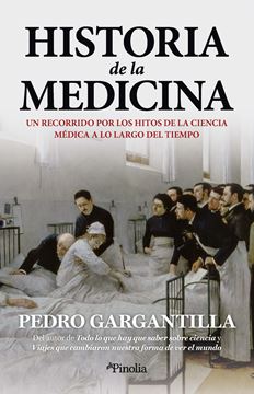 Historia de la medicina "Un recorrido por los hitos de la ciencia médica a lo largo del tiempo"