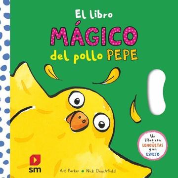 Imagen de Libro Mágico del pollo Pepe, El