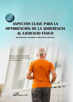 Imagen de Aspectos clave para la optimización de la adherencia al ejercicio físico "Aproximación conceptual y aplicaciones prácticas"